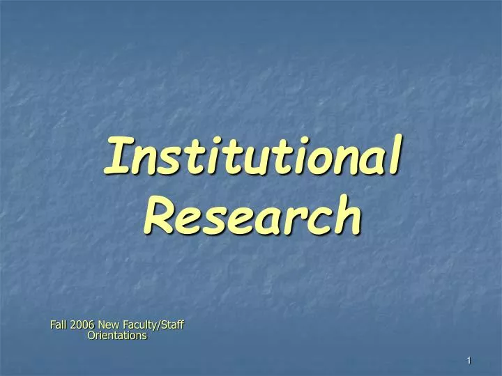 institutional research