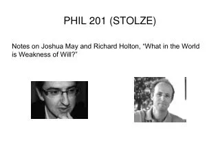 PHIL 201 (STOLZE)