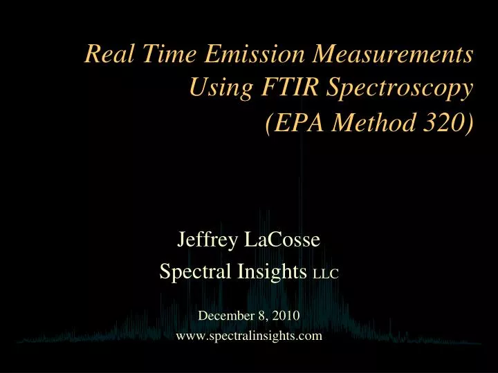 real time emission measurements using ftir spectroscopy epa method 320