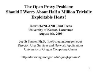 The Open Proxy Problem: Should I Worry About Half a Million Trivially Exploitable Hosts?