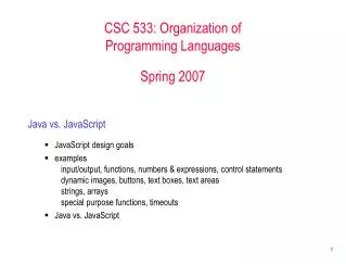 CSC 533: Organization of Programming Languages Spring 2007