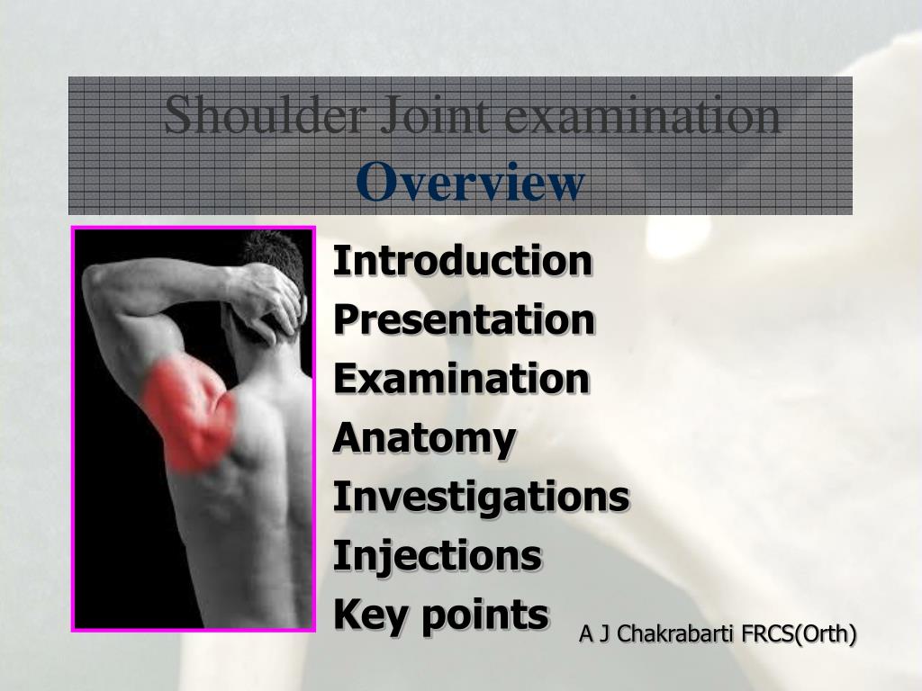 PPT - Shoulder Joint examination Overview PowerPoint Presentation, free ...