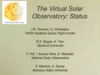 The Virtual Solar Observatory: Status