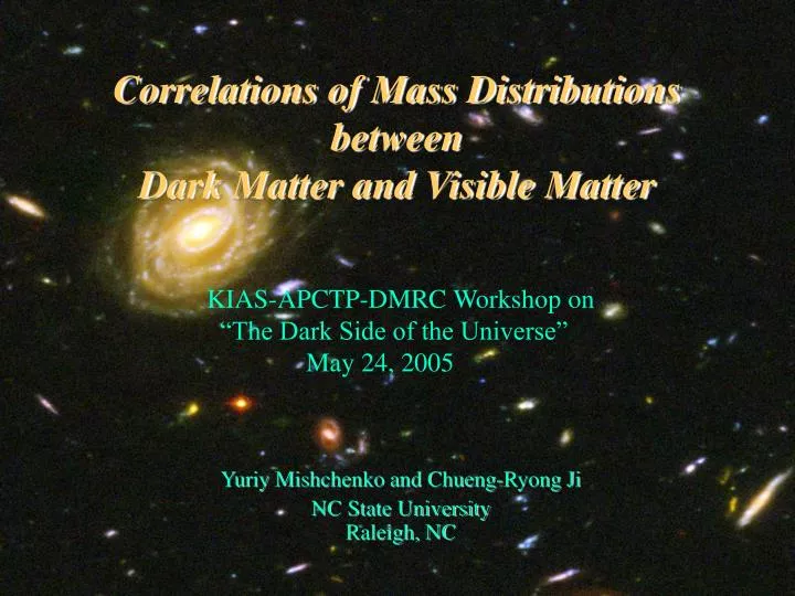 correlations of mass distributions between dark matter and visible matter