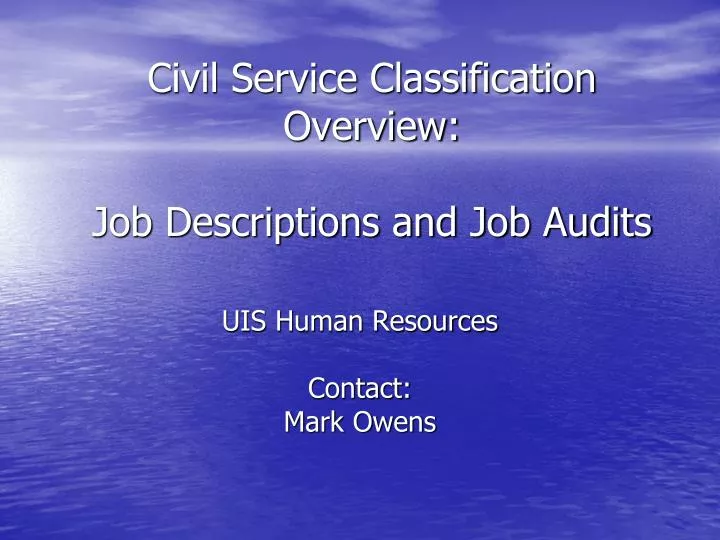 civil service classification overview job descriptions and job audits