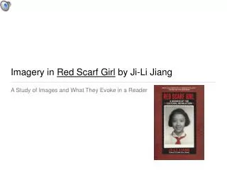 Imagery in Red Scarf Girl by Ji-Li Jiang
