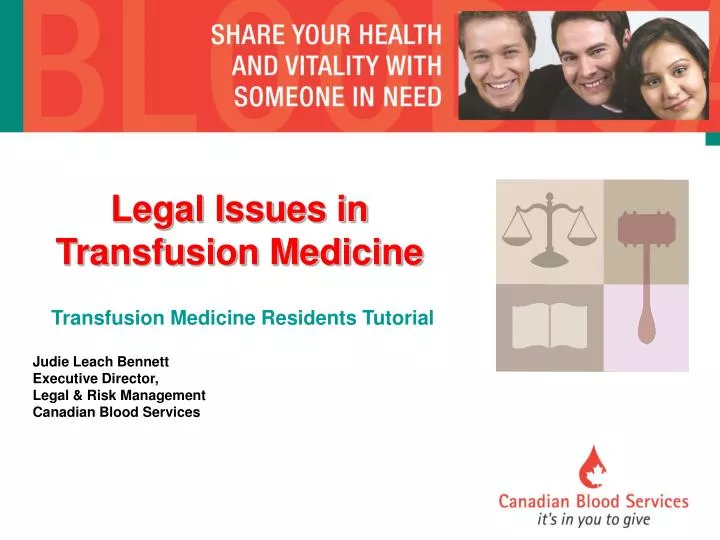 legal issues in transfusion medicine transfusion medicine residents tutorial