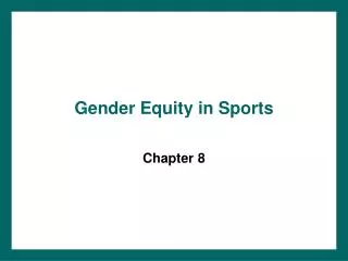 Gender Equity in Sports