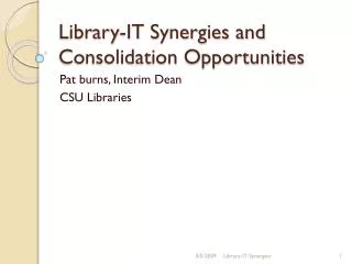 Library-IT Synergies and Consolidation Opportunities