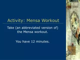 Activity: Mensa Workout