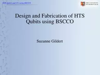 Design and Fabrication of HTS Qubits using BSCCO