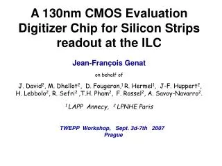 A 130nm CMOS Evaluation Digitizer Chip for Silicon Strips readout at the ILC
