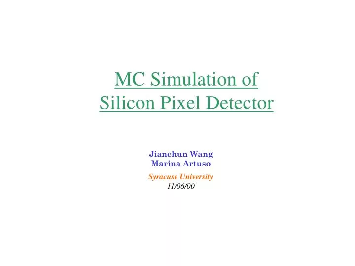 mc simulation of silicon pixel detector