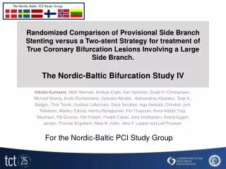 For the Nordic -Baltic PCI Study Group