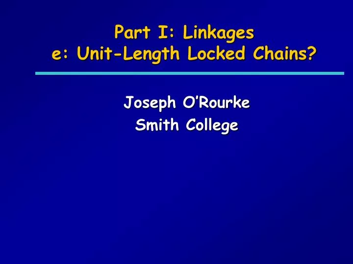 part i linkages e unit length locked chains