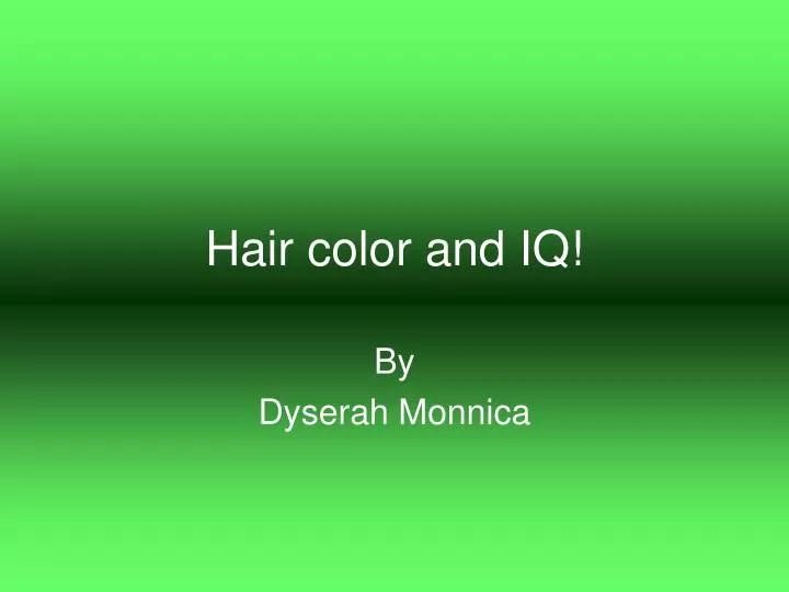hair color and iq