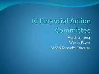 IC Financial Action Committee