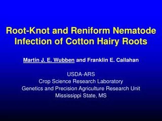Root-Knot and Reniform Nematode Infection of Cotton Hairy Roots