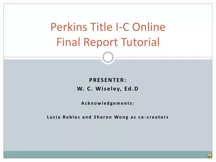 perkins title i c online final report tutorial