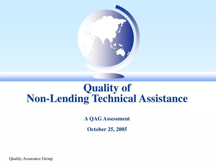 quality of non lending technical assistance a qag assessment october 25 2005
