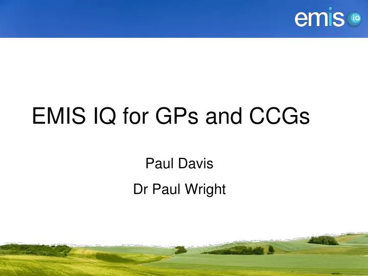 emis iq for gps and ccgs