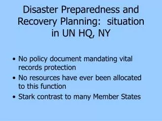 Disaster Preparedness and Recovery Planning: situation in UN HQ, NY