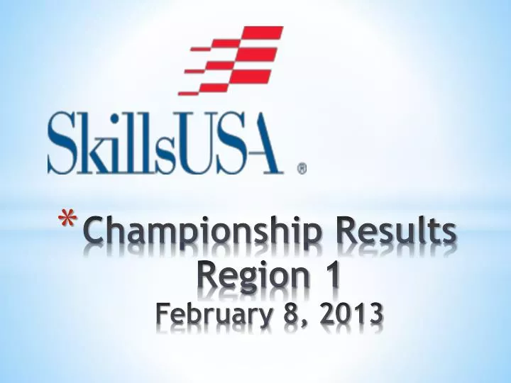 championship results region 1 february 8 2013