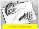 Infrared Spectroscopy - slide 1