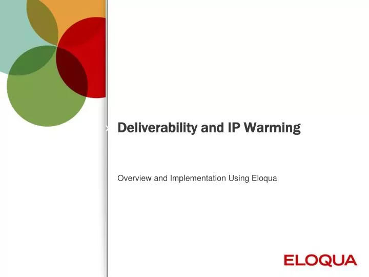 deliverability and ip warming
