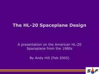 The HL-20 Spaceplane Design