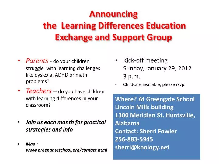 announcing the learning differences education exchange and support group