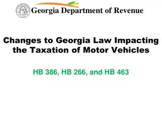 Changes to Georgia Law Impacting the Taxation of Motor Vehicles