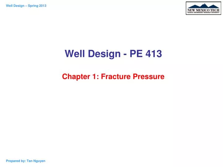 well design pe 413 chapter 1 fracture pressure