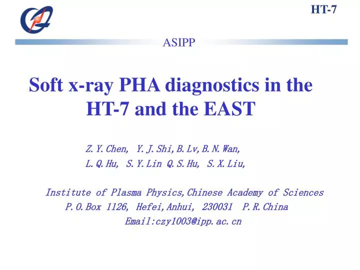 soft x ray pha diagnostics in the ht 7 and the east