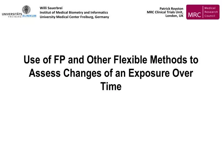 use of fp and other flexible methods to assess changes of an exposure over time