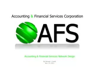 Accounting &amp; Financial Services Corporation