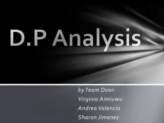 D.P Analysis