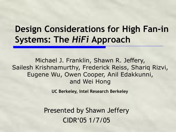 design considerations for high fan in systems the hifi approach