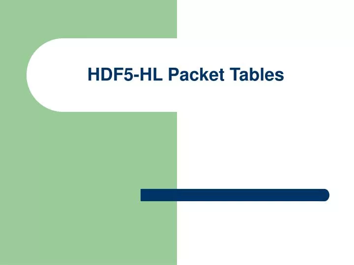 hdf5 hl packet tables