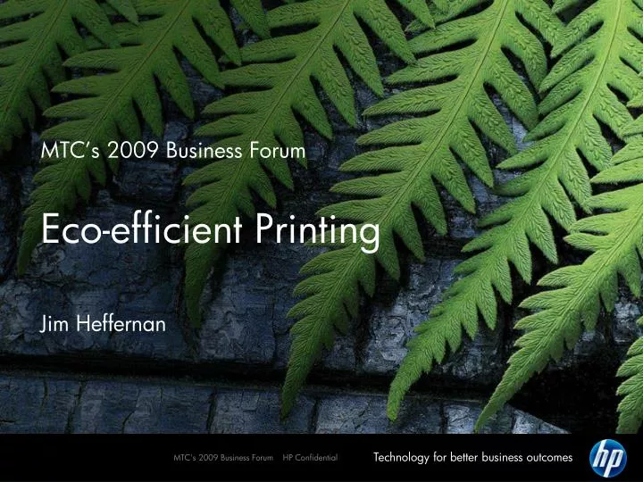 mtc s 2009 business forum eco efficient printing