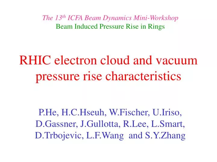 rhic electron cloud and vacuum pressure rise characteristics