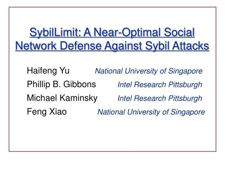 sybillimit a near optimal social network defense against sybil attacks