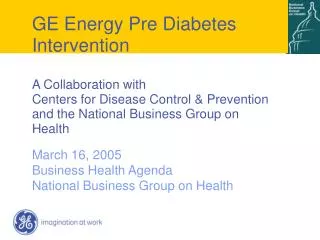 March 16, 2005 Business Health Agenda National Business Group on Health