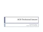 ACS Technical Issues - slide 1