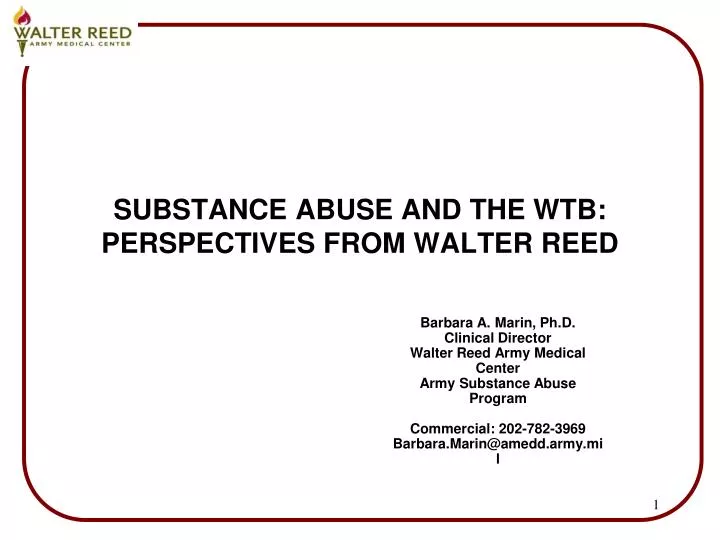 substance abuse and the wtb perspectives from walter reed