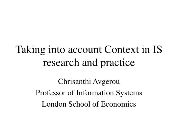 taking into account context in is research and practice