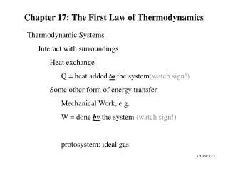 Chapter 17: The First Law of Thermodynamics