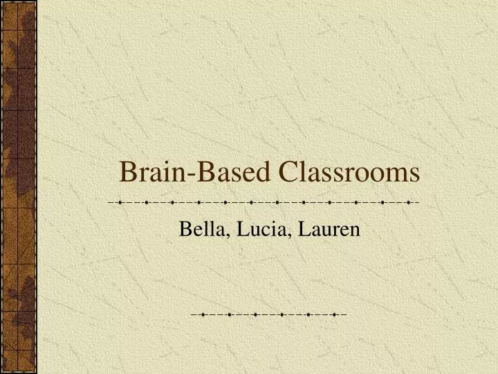 brain based classrooms