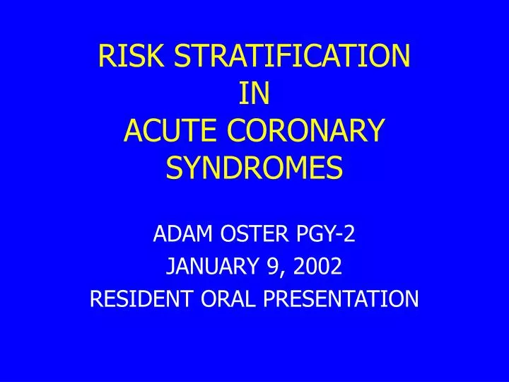 risk stratification in acute coronary syndromes