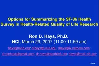 Options for Summarizing the SF-36 Health Survey in Health-Related Quality of Life Research